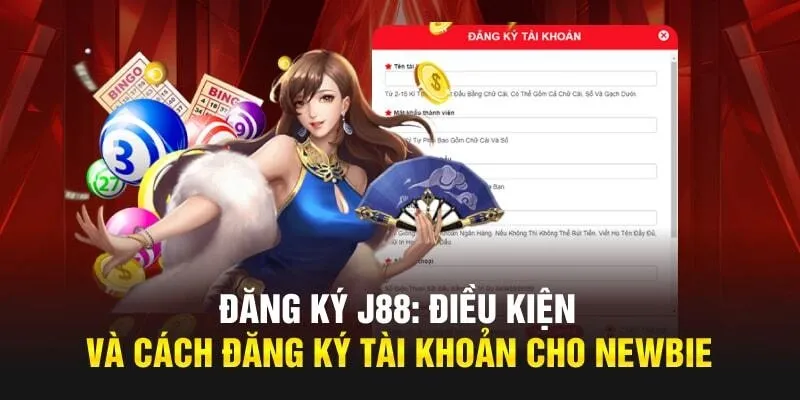 Nhà Cái J88 - Điểm Đến Cá Cược Hàng Đầu 2024 Điểm qua điều kiện cơ bản để tham gia J88