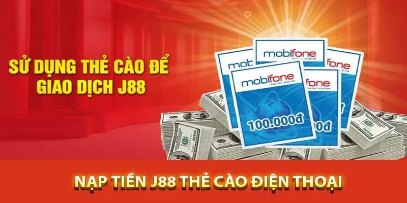 Nạp tiền J88 hướng dẫn cách thực hiện nhận ưu đãi khủng Gửi vốn linh hoạt bằng các loại thẻ cào